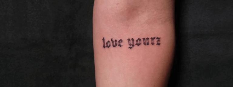 Love yourz tattoo